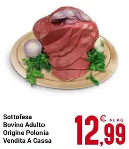 Centro Cash Sottofesa Bovino Adulto Origine Polonia Vendita A Cassa offerta