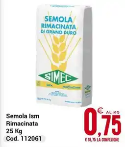 Centro Cash Semola Ism Rimacinata offerta