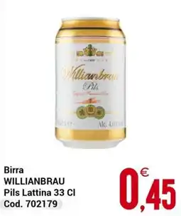 Centro Cash Birra WILLIANBRAU Pils Lattina offerta