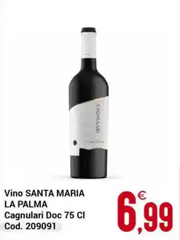 Centro Cash Vino SANTA MARIA LA PALMA Cagnulari Doc offerta