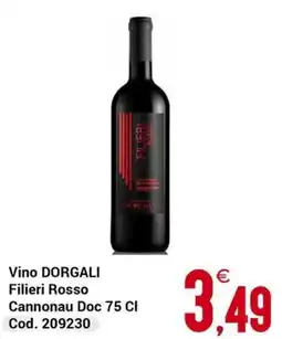 Centro Cash Vino DORGALI Filieri Rosso Cannonau Doc offerta