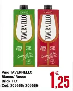 Centro Cash Vino TAVERNELLO Bianco/ Rosso Brick offerta