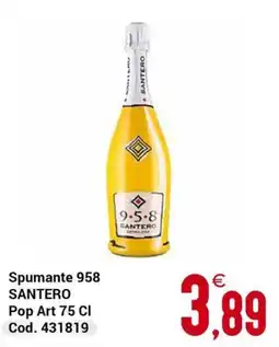 Centro Cash Spumante 958 SANTERO Pop Art offerta