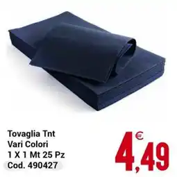 Centro Cash Tovaglia Tnt 1 x 1 Mt 25 Pz offerta