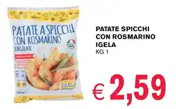 D'Italy Patate spicchi con rosmarino IGELA offerta