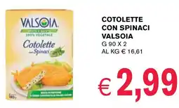D'Italy Cotolette con spinaci VALSOIA offerta