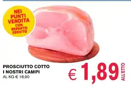 D'Italy Prosciutto cotto I NOSTRI CAMPI offerta