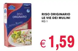 D'Italy Riso originario LE VIE DEI MULINI offerta