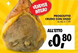 èccoMI Prosciutto crudo con osso offerta