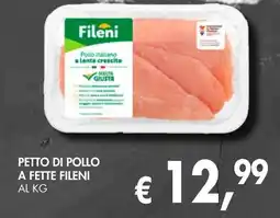 èccoMI Petto di pollo a fette FILENI offerta
