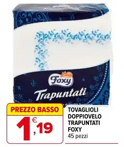 Iperal Tovaglioli doppiovelo trapuntati FOXY 45 pezzi offerta