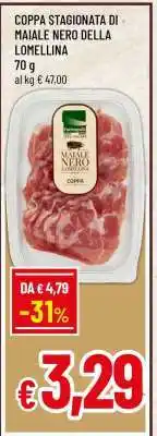 Famila COPPA STAGIONATA DI MAIALE NERO DELLA LOMELLINA offerta