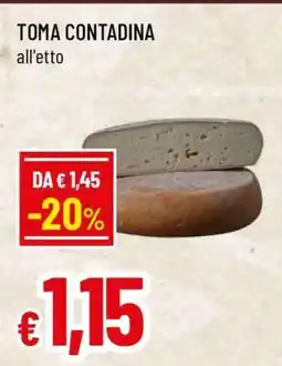 Famila Toma Contadina offerta