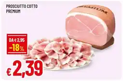 Famila PROSCIUTTO COTTO PREMIUM offerta