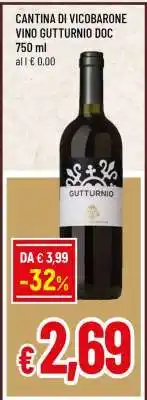 Famila CANTINA DI VICOBARONE VINO GUTTURNIO DOC offerta