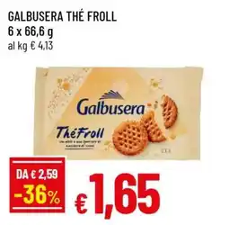 Famila GALBUSERA THÉ FROLL offerta