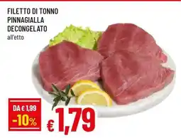 Famila Filetto di Tonno Pinnagialla Decongelato offerta