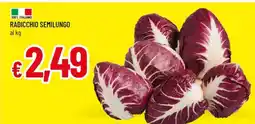 Famila Radicchio Semilungo offerta