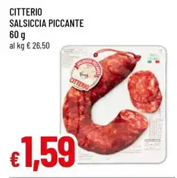 Famila CITTERIO SALSICCIA PICCANTE offerta
