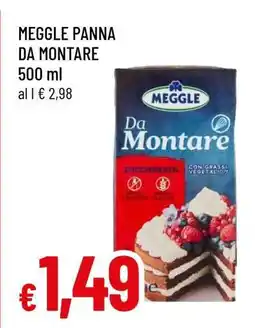 Famila MEGGLE PANNA DA MONTARE offerta