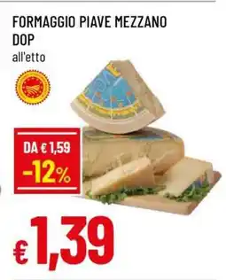 Famila Formaggio Piave Mezzano DOP offerta