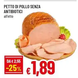 Famila PETTO DI POLLO SENZA ANTIBIOTICI offerta
