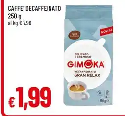 Famila CAFFE' DECAFFEINATO offerta
