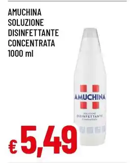 Famila AMUCHINA SOLUZIONE DISINFETTANTE CONCENTRATA offerta