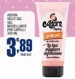 Splendidi e Splendenti Adorn gelly gel gel modellante per capelli offerta