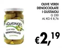 èccoMI Olive verdi denocciolate I GUSTAIOLI offerta
