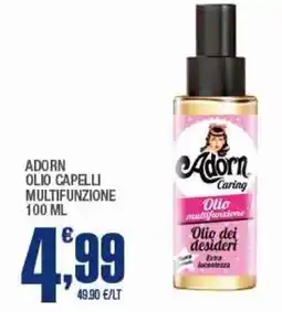 Splendidi e Splendenti Adorn olio capelli multifunzione offerta