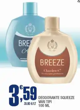 Splendidi e Splendenti Deodorante squeeze offerta