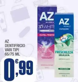 Splendidi e Splendenti Az dentifricio offerta