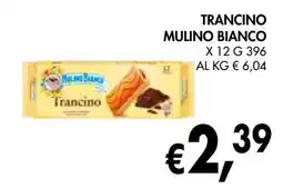 èccoMI Trancino MULINO BIANCO offerta