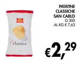 èccoMI Patatine classiche SAN CARLO offerta