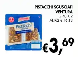 èccoMI Pistacchi sgusciati VENTURA offerta