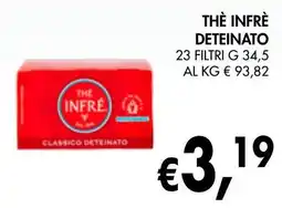 èccoMI Thè infrè deteinato offerta