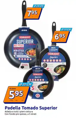 Action Padella Tomado Superior offerta