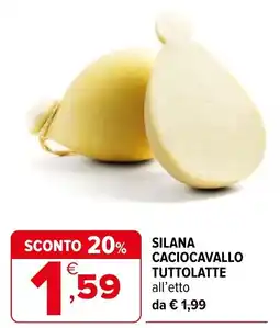 Iperal Silana caciocavallo tuttolatte offerta