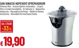 IperFamila SAN IGNACIO HOPEIG011 SPREMIAGRUMI offerta