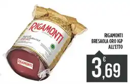 Euroesse Rigamonti bresaola oro igp offerta