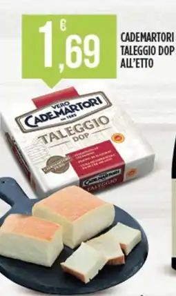 Euroesse Cademartori taleggio dop offerta