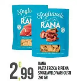 Euroesse Rana pasta fresca ripiena sfogliavelo offerta