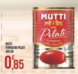 Euroesse Mutti pomodori pelati offerta