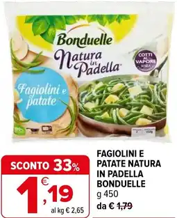 Iperal Fagiolini e patate natura in padella BONDUELLE offerta