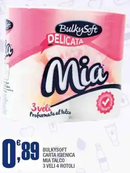 Splendidi e Splendenti Bulkysoft carta igienica mia talco offerta