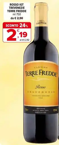 Iperal Rosso igt trevenezie TERRE FREDDE offerta