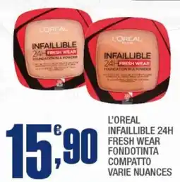 Splendidi e Splendenti L'oreal infaillible 24h fresh wear fondotinta compatto offerta