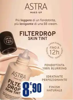Splendidi e Splendenti Astra make-up filterdrop skin tint offerta