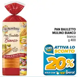 Iperal Pan bauletto MULINO BIANCO offerta
